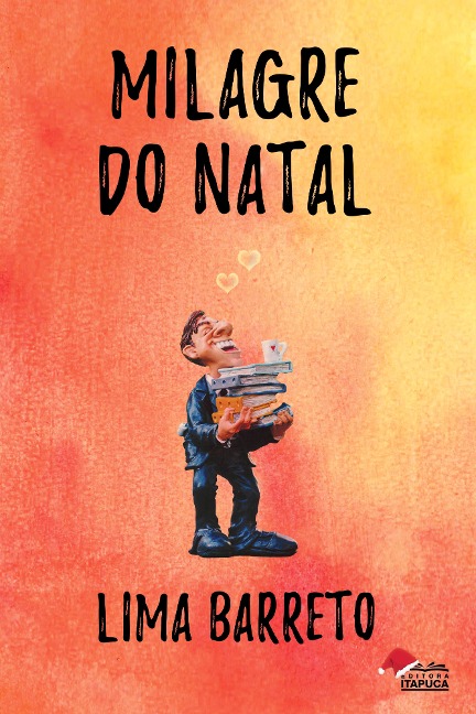 Milagre do Natal - Lima Barreto
