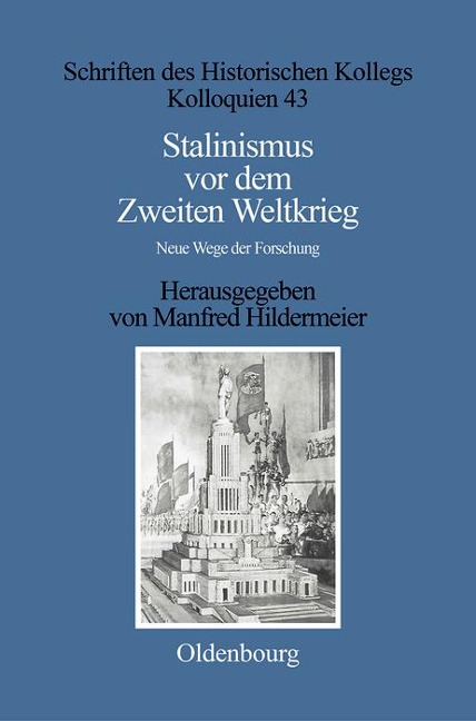 Stalinismus vor dem Zweiten Weltkrieg / Stalinism before the Second World War - 