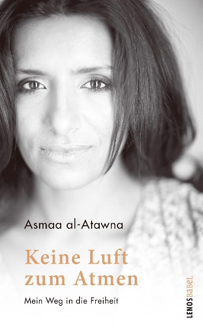 Keine Luft zum Atmen - Asmaa al-Atawna