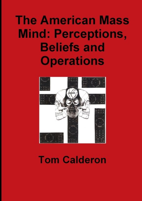 The American Mass Mind - Tom Calderon