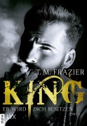 Cover-Bild zum Titel 'King - Er wird dich besitzen' von 'T. M. Frazier'