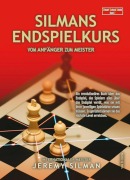 Cover-Bild zum Titel 'Silmans Endspielkurs' von 'Jeremy Silman'
