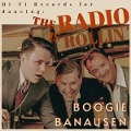 The Radio Is Rollin' - Die Boogie Banausen