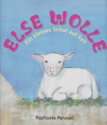 Cover-Bild zum Titel 'Else Wolle' von 'Raphaela Parusel'