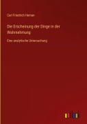 Cover-Bild zum Titel 'Die Erscheinung der Dinge in der Wahrnehmung' von 'Carl Friedrich Heman'