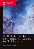 Cover-Bild zum Titel 'The Routledge Handbook of Second Language Acquisition and Sociolinguistics' von ''