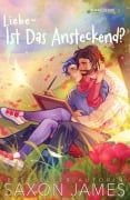 Cover-Bild zum Titel 'Liebe - Ist Das Ansteckend?' von 'Saxon James'