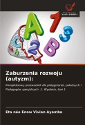 Cover-Bild zum Titel 'Zaburzenia rozwoju (autyzm):' von 'Eta née Enow Vivian Ayamba'