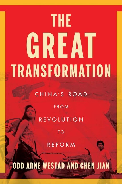 The Great Transformation - Odd Arne Westad, Chen Jian