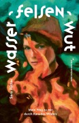 Cover-Bild zum Titel 'Wasser, Felsen, Wut' von 'Sara Pütter, Reisedepeschen'