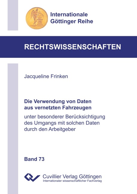 Die Verwendung von Daten aus vernetzten Fahrzeugen - Jacqueline Frinken