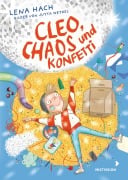 Cover-Bild zum Titel 'Cleo, Chaos und Konfetti' von 'Lena Hach'