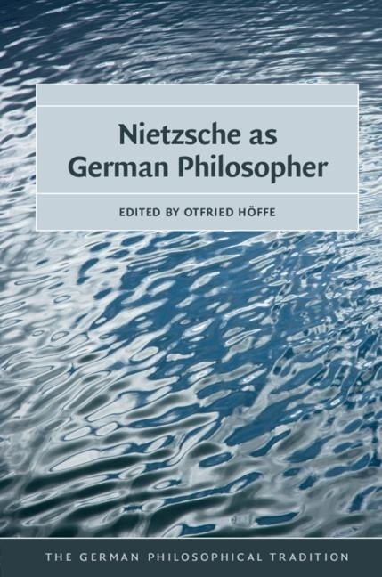 Nietzsche as German Philosopher - 