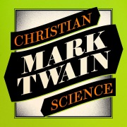 Cover-Bild zum Titel 'Christian Science' von 'Mark Twain'