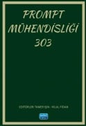 Cover-Bild zum Titel 'Prompt Mühendisligi 303' von 'Kolektif'