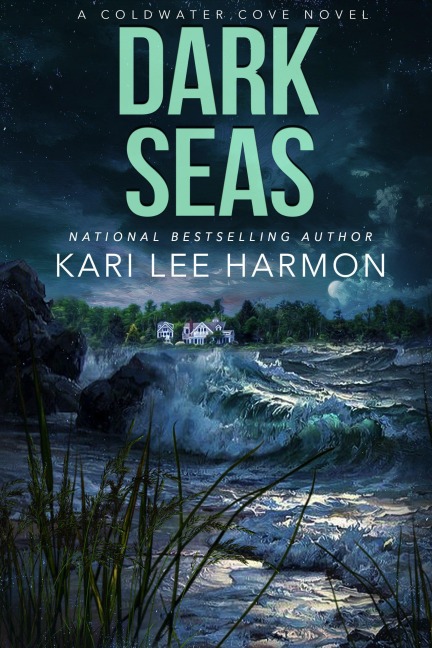 Dark Seas (A Coldwater Cove Novel, #1) - Kari Lee Harmon