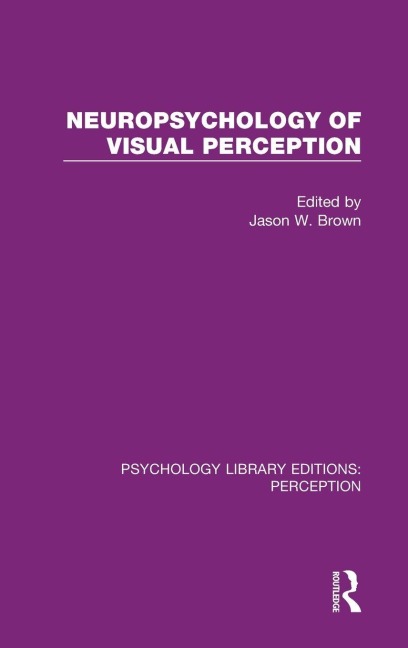 Neuropsychology of Visual Perception - 