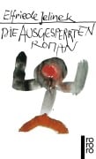 Cover-Bild zum Titel 'Die Ausgesperrten' von 'Elfriede Jelinek'