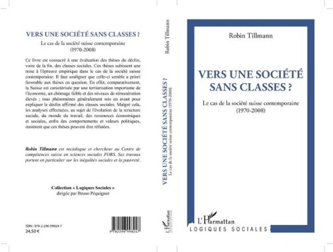 VERS UNE SOCIETE SANS CLASSE ?- Le cas de la societe suisse - Collectif