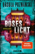 Cover-Bild zum Titel 'Böses Licht' von 'Ursula Poznanski'