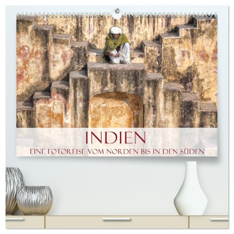 Indien - Eine Fotoreise vom Norden bis in den Süden (hochwertiger Premium Wandkalender 2024 DIN A2 quer), Kunstdruck in Hochglanz - Joana Kruse