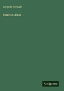Cover-Bild zum Titel 'Buenos Aires' von 'Leopold Schnabl'