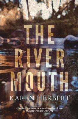 The River Mouth - Karen Herbert