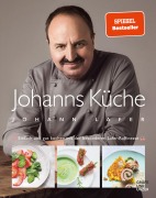Cover-Bild zum Titel 'Johanns Küche' von 'Johann Lafer'