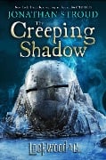 Cover-Bild zum Titel 'Lockwood & Co.: The Creeping Shadow' von 'Jonathan Stroud'