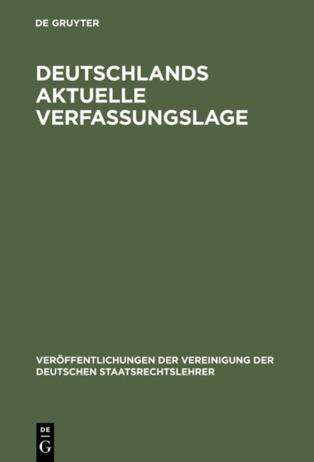 Deutschlands aktuelle Verfassungslage - 