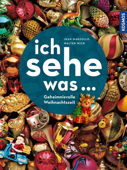 Ich sehe was, Geheimnisvolle Weihnachtszeit - Walter Wick, Jean Marzollo