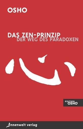 Das Zen-Prinzip - Osho