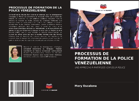 PROCESSUS DE FORMATION DE LA POLICE VÉNÉZUÉLIENNE - Mery Escalona