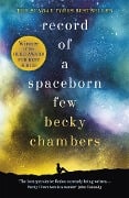 Cover-Bild zum Titel 'Record of a Spaceborn Few' von 'Becky Chambers'