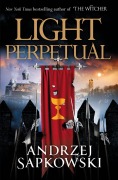 Cover-Bild zum Titel 'Light Perpetual' von 'Andrzej Sapkowski'