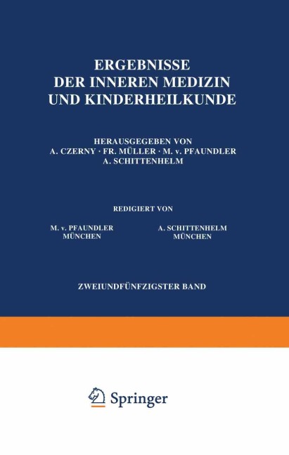 Ergebnisse der Inneren Medizin und Kinderheilkunde - M. V. Pfaundler, A. Schittenhelm