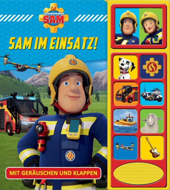 Feuerwehrmann Sam - Sam im Einsatz! - Klappen-Geräusche-Buch mit 10 Sounds - Pappbilderbuch - 