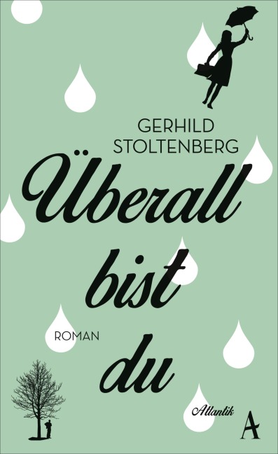 Überall bist du - Gerhild Stoltenberg