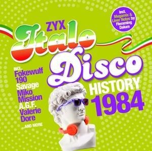 ZYX Italo Disco History: 1984 - Various