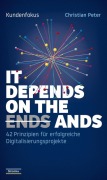 Cover-Bild zum Titel 'Kundenfokus - It Depends on the Ands' von 'Christian Peter'