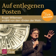 Cover-Bild zum Titel 'Auf entlegenen Posten' von 'Roger Willemsen'