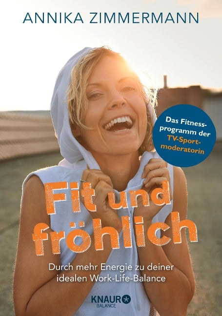 Fit und fröhlich - Annika Zimmermann