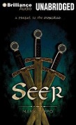 Seer: A Foreworld Sidequest - Mark Teppo