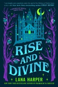 Cover-Bild zum Titel 'Rise and Divine' von 'Lana Harper'