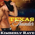 Cover-Bild zum Titel 'Texas Thunder' von 'Kimberly Raye'