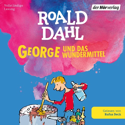 George und das Wundermittel - Roald Dahl