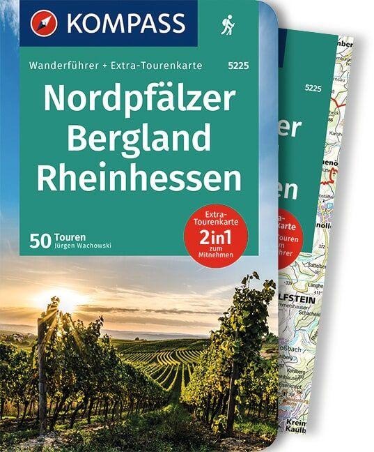 KOMPASS Wanderführer Nordpfälzer Bergland, Rheinhessen, 50 Touren - Jürgen Wachowski