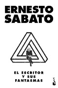 Cover-Bild zum Titel 'El Escritor Y Sus Fantasmas (Ensayo) / The Writer and His Ghosts (an Essay)' von 'Ernesto Sabato'