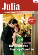 Cover-Bild zum Titel 'Die Braut des Playboy-Scheichs' von 'Kim Lawrence'