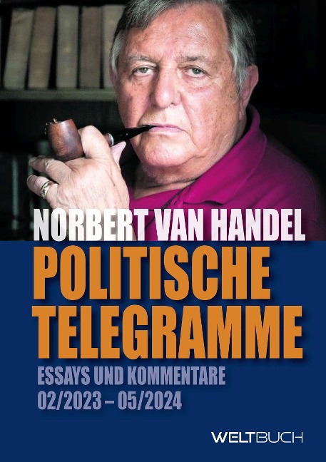 Politische Telegramme - Norbert van Handel